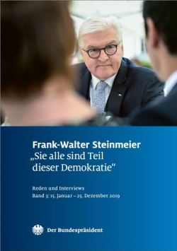 Bundespräsident Frank-Walter Steinmeier - Reden und Interviews: Band 3 (Abb. Titel)